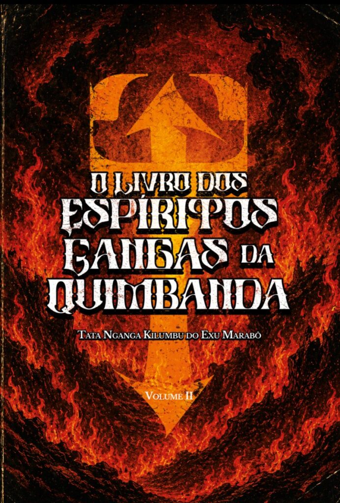 Capa do livro O Livro dos Espíritos Gangas da Quimbanda, Vol. II